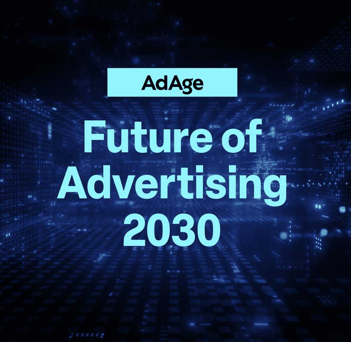 The Future of Advertising 2030
